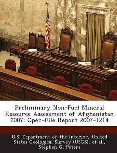 Preliminary Non-Fuel Mineral Resource Assessment of Afghanistan 2007