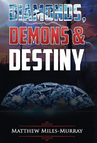 Cover image for Diamonds, Demons & Destiny