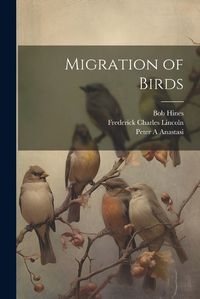 Cover image for Migration of Birds