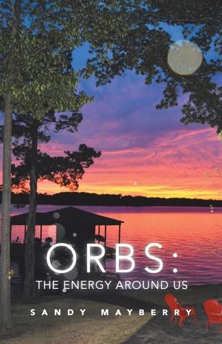 Cover image for Orbs: the Energy Around Us