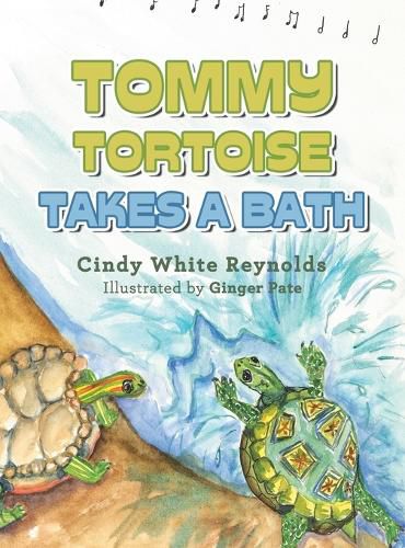 Cover image for Tommy Tortoise Takes a Bath