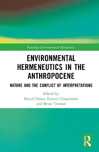 Cover image for Environmental Hermeneutics in the Anthropocene