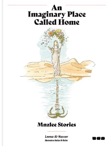 Cover image for An Imaginary Place Called Home: Mnzlee Stories