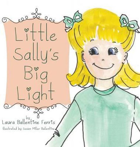 Little Sally's Big Light