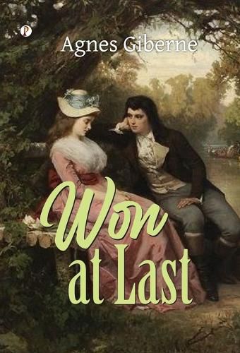 Cover image for Won at Last or Mrs. Briscoe's Nephews