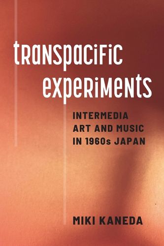 Cover image for Transpacific Experiments