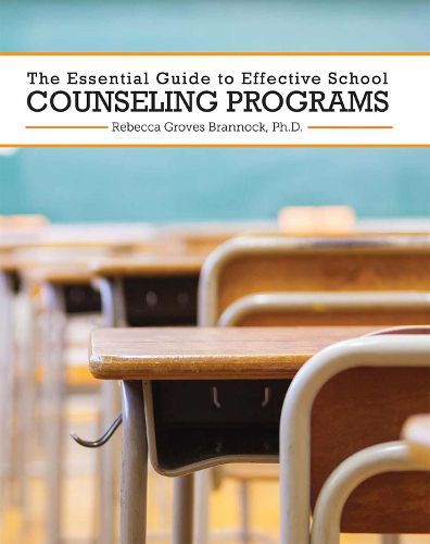 Cover image for The Essential Guide to Effective School Counseling Programs