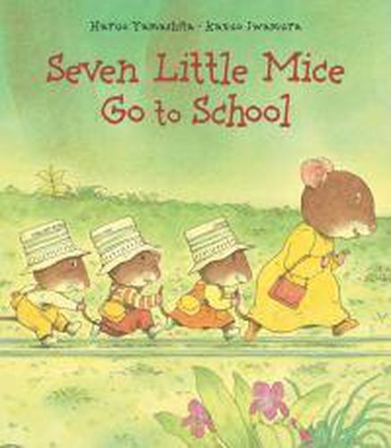 Cover image for Seven Little Mice Go to School