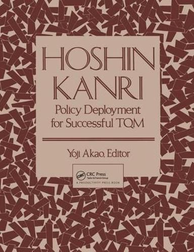 Cover image for Hoshin Kanri: Policy Deployment for Successful TQM