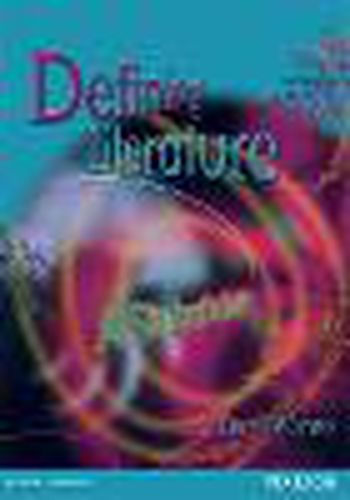 Cover image for Defining Literature: A Student's Guide