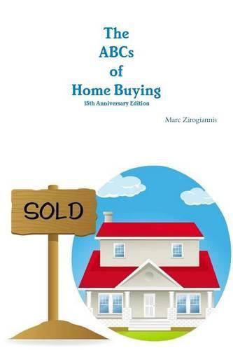 Cover image for The Abcs of Home Buying: 15th Anniversary Edition