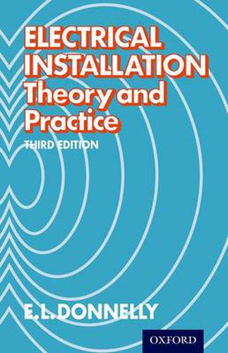 Cover image for Electrical Installation - Theory and Practice