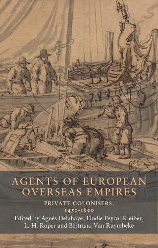 Cover image for Agents of European Overseas Empires