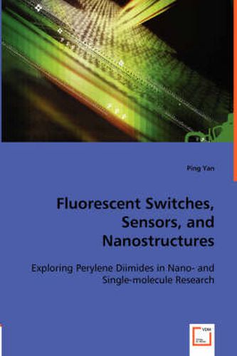 Cover image for Fluorescent Switches, Sensors, and Nanostructures