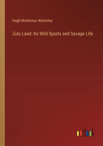 Zulu Land