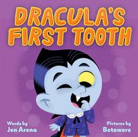 Cover image for Dracula's First Tooth