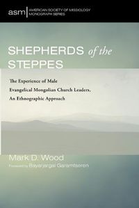 Cover image for Shepherds of the Steppes