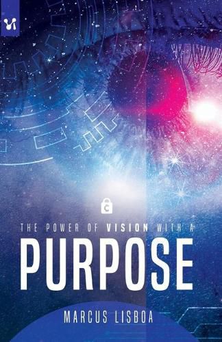 Cover image for The power of vision with a purpose