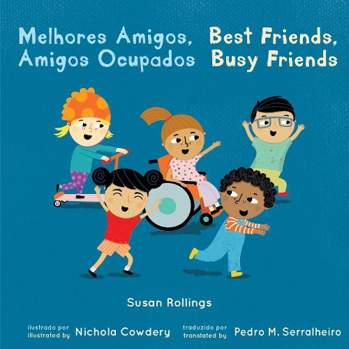 Cover image for Melhores Amigos, Amigos Ocupados / Best Friends, Busy Friends (Portuguese Bilingual Edition)
