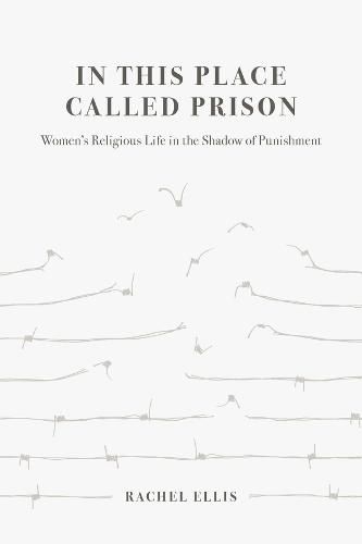 Cover image for In This Place Called Prison