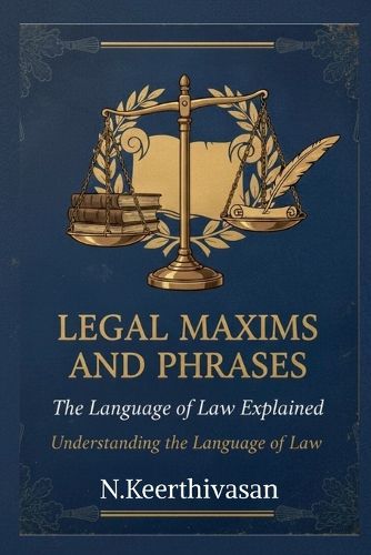 Cover image for Legal Maxims and Phrases