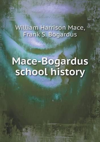 Mace-Bogardus school history