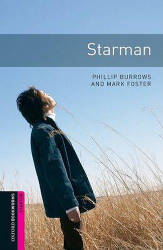 Cover image for Oxford Bookworms Library: Starter Level:: Starman