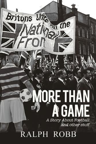 Cover image for More Than a Game: A Story About Football and other stuff