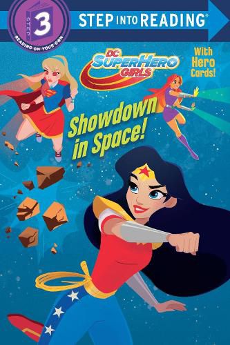 Cover image for Showdown in Space! (DC Super Hero Girls)
