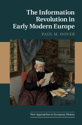 Cover image for The Information Revolution in Early Modern Europe