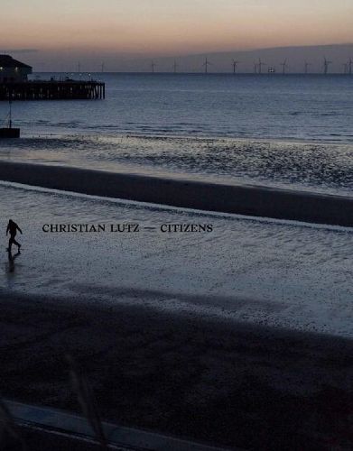 Cover image for Christian Lutz: Citizens