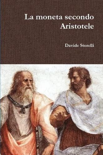 Cover image for La moneta secondo Aristotele