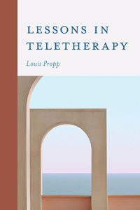 Cover image for Lessons in Teletherapy