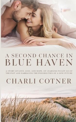 Cover image for A Second Chance In Blue Haven