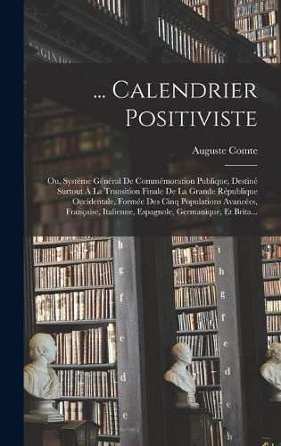 Cover image for ... Calendrier Positiviste