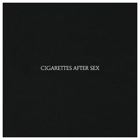 Cover image for Cigarettes After Sex