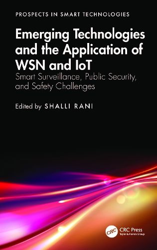 Cover image for Emerging Technologies and the Application of WSN and IoT