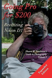 Cover image for Going Pro for $200: Revisiting the Nikon D1