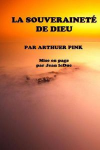 Cover image for La Souverainete de Dieu