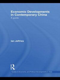 Cover image for Economic Developments in Contemporary China: A Guide