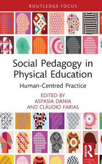 Cover image for Social Pedagogy in Physical Education