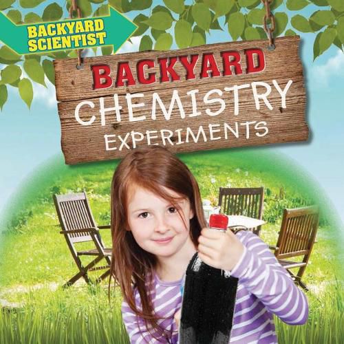 Cover image for Backyard Chemistry Experiments