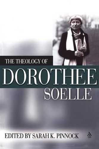 Cover image for The Theology of Dorothy Soelle