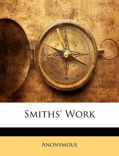 Cover image for Smiths' Work