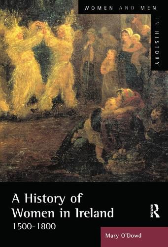 Cover image for A History of Women in Ireland, 1500-1800