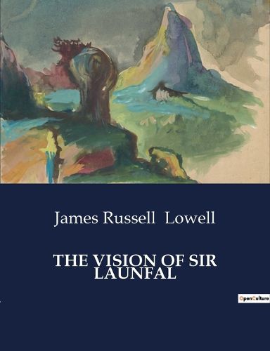 The Vision of Sir Launfal