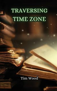 Cover image for Traversing Time Zone