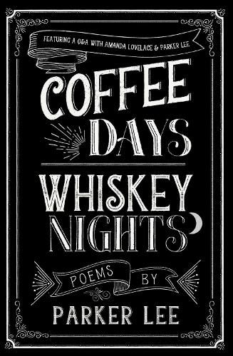 Cover image for coffee days whiskey nights