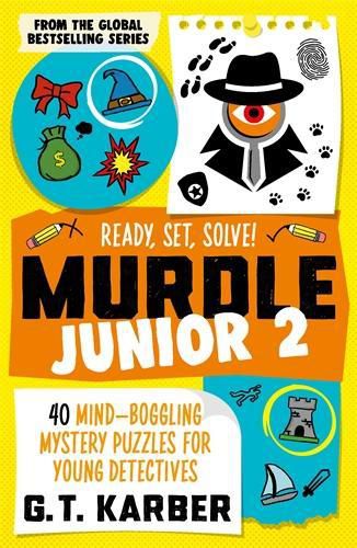 Cover image for Murdle Junior 2: Ready, Set, Solve!