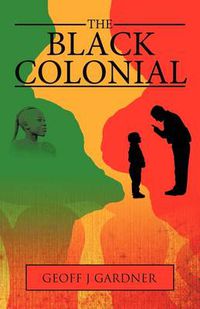 Cover image for The Black Colonial